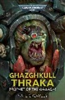 Nate Crowley - Ghazghkull Thraka: Prophet of the Waaagh!