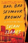 Susan Isaacs, Isaacs Susan - Bad, Bad Seymour Brown