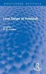 W.G. Archer, W.G. Archer - Love Songs of Vidyapati