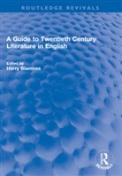 Harry Blamires, Harry Blamires, Blamires Harry - Guide to Twentieth Century Literature in English
