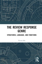 Victor Ho, Victor (Hong Kong Polytechnic University Ho, Ho Victor - Review Response Genre