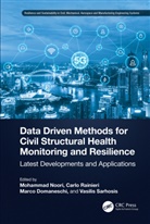 Mohammad (California Polytechnic State Univ Noori, Marco Domaneschi, Mohammad Noori, Carlo Rainieri, Rainieri Carlo, Vasilis Sarhosis... - DATA DRIVEN METHODS FOR CIVIL STRU