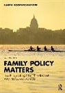 Karen Bogenschneider, Karen (University of Wisconsin Bogenschneider, Bogenschneider Karen - Family Policy Matters