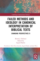 Bernd Diebner, Bernd (Author Passed Away Diebner, Ingrid Hjelm, Hjelm Ingrid - FAILED METHODS AND IDEOLOGY IN CAN