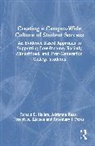 Ronald E. Hallett, Ronald E. Kezar Hallett, Hallett Ronald E., Adrianna Kezar, Kezar Adrianna, Joseph A. Kitchen... - Creating a Campus-Wide Culture of Student Success