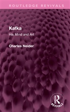 Charles Neider, Neider Charles - Kafka