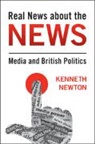 Kenneth Newton, Kenneth (University of Southampton) Newton, Newton Kenneth - Real News About the News