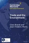 Clara Brandi, Clara (German Institute of Development and Brandi, Jean-Frédéric Morin - Trade and the Environment