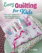 CICO Kidz - Easy Quilting for Kids