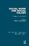 Eileen Younghusband, Eileen Younghusband - Social Work and Social Values