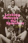Judith A. Houck, Houck Judith A. - Looking Through the Speculum