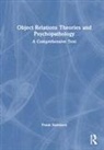 Frank Summers, Frank (Northwestern University Summers - Object Relations Theories and Psychopathology
