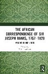 Neil Chambers, Neil Chambers, Chambers Neil - African Correspondence of Sir Joseph Banks, 17671820
