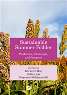 Imran Ijaz Ul Haq, Hayssam Ali, Siddra Ijaz, Imran Ul Haq - Sustainable Summer Fodder