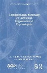 Jeffrey B. Wang Vancouver, Jeffrey B. Vancouver, Mo Wang, Wang Mo, Justin M. Weinhardt - Computational Modeling for Industrial-Organizational Psychologists