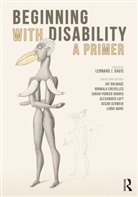 Lennard J. Davis, Lennard J. Davis - Beginning With Disability