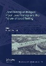 Eva Lantsoght, Eva (Delft University of Technology Lantsoght, Eva Lantsoght - Load Testing of Bridges