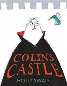 Holly Swain, Swain Holly - Colin's Castle