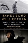 Claire Mcsweeney Hines, Claire Hines, Hines Claire, Stuart Joy, Joy Stuart, Terence Mcsweeney... - James Bond Will Return