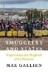 Max Gallien, Gallien Max - Smugglers and States