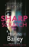 Martine Bailey, Bailey Martine - Sharp Scratch