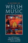 Trevor (Royal College of Music Herbert, Helen Barlow, Barlow Helen, Martin V. Clarke, Trevor Herbert, Herbert Trevor - History of Welsh Music