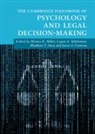 Monica K. (University of Nevada Miller, Jason A. Cantone, Matthew T. Huss, Huss Matthew T., Monica K. Miller, Miller Monica K.... - Cambridge Handbook of Psychology and Legal Decision-Making