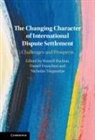 Russell (University of Reading) Franchini Buchan, Russell Buchan, Daniel Franchini, Nicholas Tsagourias - Changing Character of International Dispute Settlement