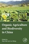 Xiao (Organic Food Development Center Han, Xiao Han, Xiao (Organic Food Development Center Han, Lei Wang, Lei (Organic Food Development Center Wang, Wang Lei - Organic Agriculture and Biodiversity in China