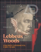 Aleksandra (The New School University Wagner, Spiller, Neil Spiller, Spiller Neil, Aleksandra Wagner - Lebbeus Woods: Exquisite Experiments, Early Years