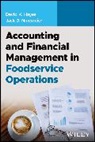 David K Hayes, David K. (Lansing Hayes, David K. (Purdue University Hayes, David K. (Purdue University; Texas Tech University; The University of Houston; Lansing Community College) Hayes, Hayes David K., Jack D Ninemeier... - Accounting and Financial Management in Foodservice Operations