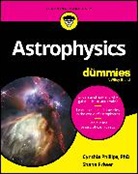 Cynthia Phillips, Cynthia Priwer Phillips, Shana Priwer - Astrophysics for Dummies
