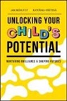 Katerina Krutova, Jan Muhlfeit, Jan Krutova Muhlfeit - Unlocking Your Child''s Potential