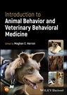Meghan Herron - Introduction to Animal Behavior and Veterinary Behavioral Medicine