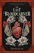 Vanessa Le - Last Bloodcarver