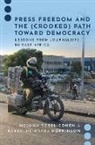 Karen McIntyre Hopkinson, Meghan Sobel Cohen, Meghan (Associate Professor Sobel Cohen - Press Freedom and the (Crooked) Path Toward Democracy