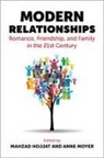 Mahzad (Professor of Social Psychology Hojjat, Mahzad Hojjat, Hojjat Mahzad, Anne Moyer, Moyer Anne - Modern Relationships