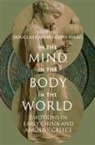 Douglas (Professor of Classics Cairns, Douglas Cairns, Cairns Douglas, Curie Virág - In the Mind, in the Body, in the World
