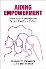 Saskia Brechenmacher, Saskia (Fellow in the Democracy Brechenmacher, Katherine Mann, Mann Katherine - Aiding Empowerment