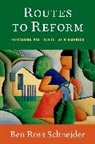 Ben Ross Schneider, Ben Ross (Ford International Professor Schneider, Schneider Ben Ross - Routes to Reform