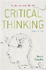 Lewis Vaughn, Vaughn Lewis - Concise Guide to Critical Thinking
