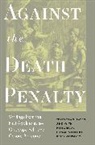Cesare Beccaria, Cesare Pelli Beccaria, Beccaria Cesare, Giuseppie Pelli, Peter Garnsey - Against the Death Penalty