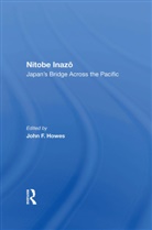 John F Howes - Nitobe Inazo