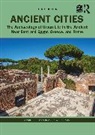 Charles Gates, Charles (Bilkent University Gates, Charles Goldman Gates, Andrew Goldman - Ancient Cities