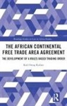 Kofi Oteng Kufuor, Kufuor Kofi Oteng - African Continental Free Trade Area Agreement