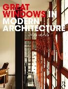 Kevin Adams, Kevin (Kalm Architecture Llp Adams, Adams Kevin - Great Windows in Modern Architecture