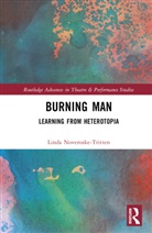 Linda Noveroske-Tritten - Burning Man