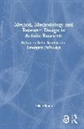 Falk Hubner, Falk Hübner - Method, Methodology and Research Design in Artistic Research