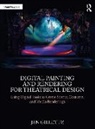 Jen Gillette - Digital Painting and Rendering for Theatrical Design
