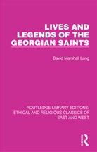 David Marshall Lang, Lang David Marshall - Lives and Legends of the Georgian Saints